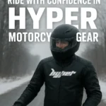 Ride Through the Cold: HYPER Motorcycle Gear Built for True Riders